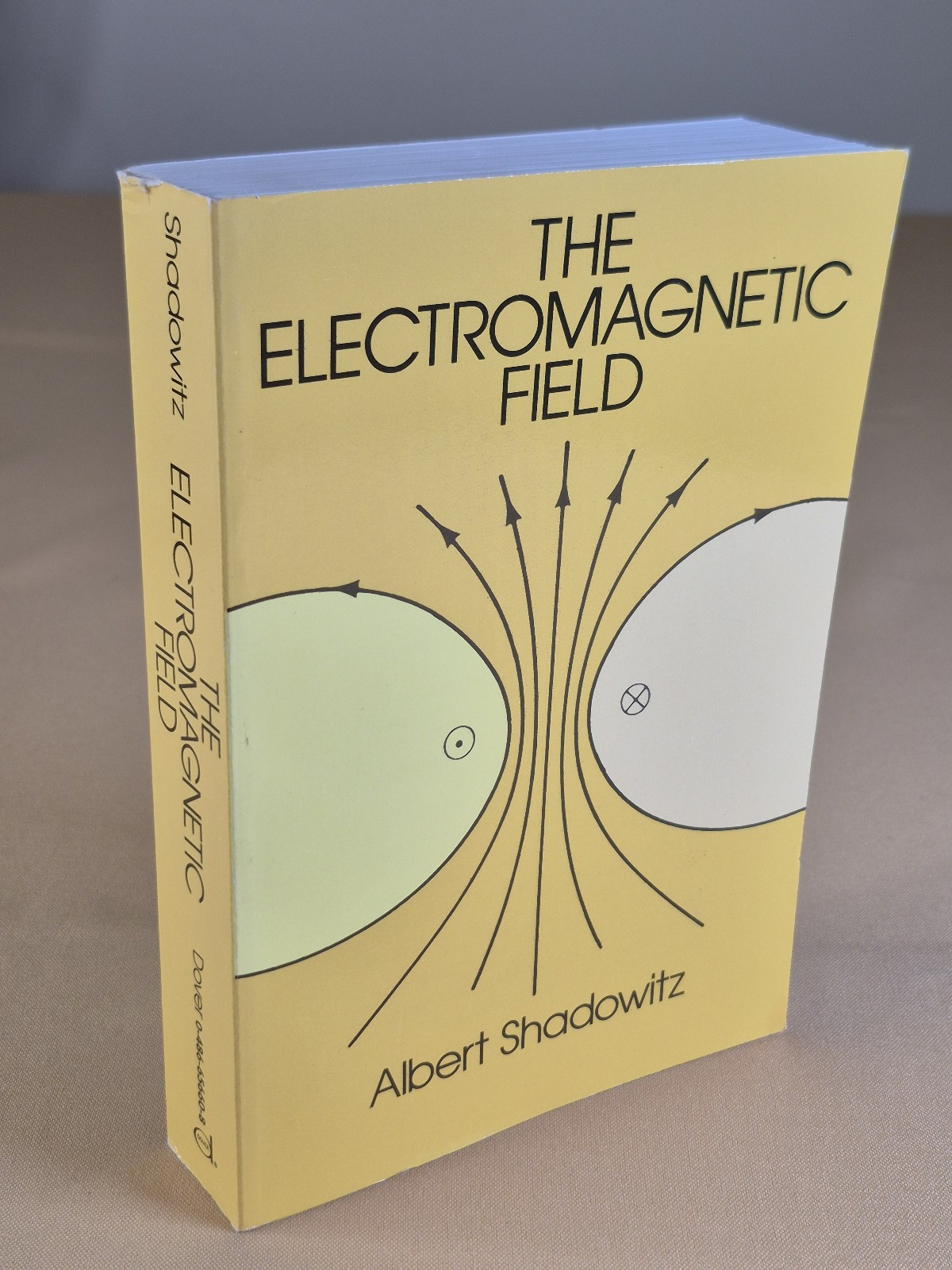 The Electromagnetic Field – Albert Shadowitz – Dover Trade Paperback
