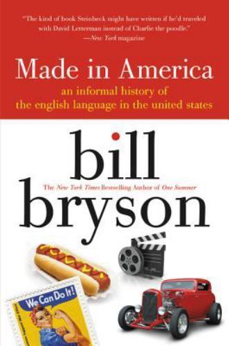 MADE IN AMERICA by Bill Bryson FREE SHIPPING paperback book history english