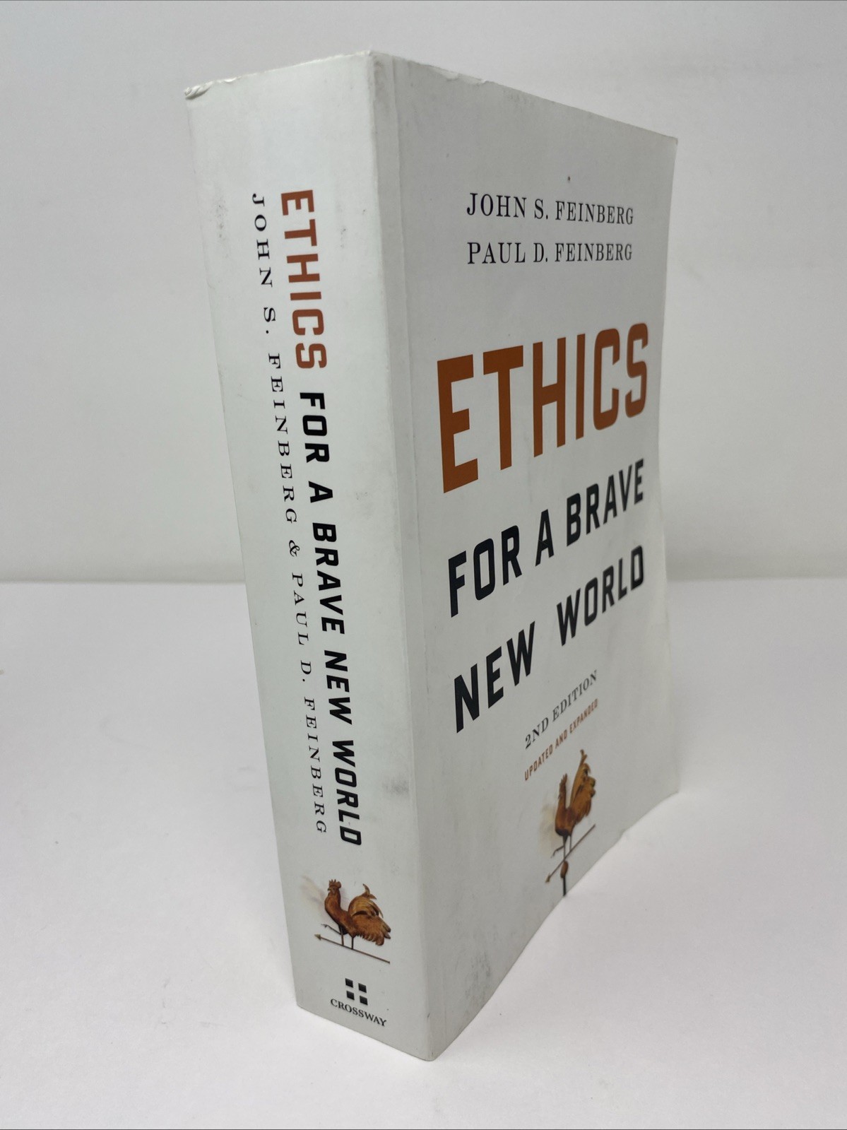 Ethics for a Brave New World, 2nd Edition Updated and Expanded FREE SHIPPING!
