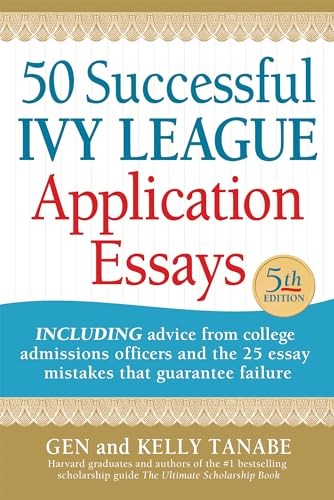 50 Successful Ivy League Application Essays – Paperback – VERY GOOD