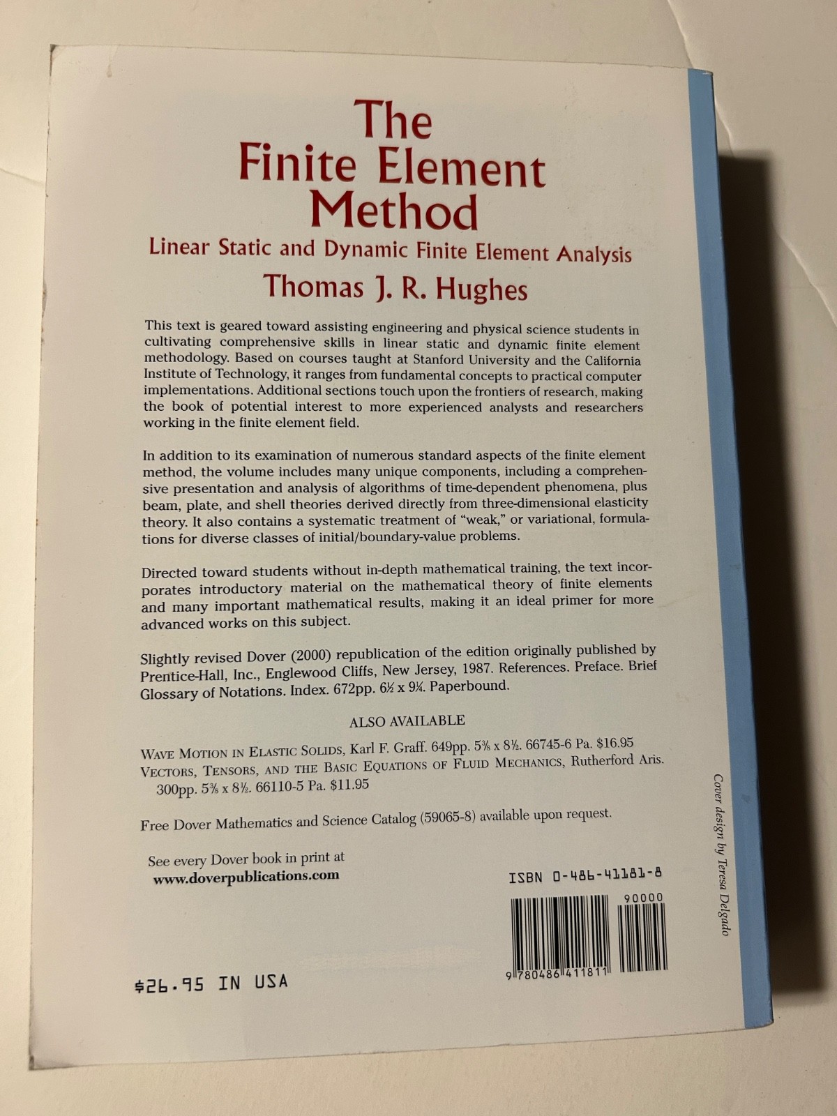 The Finite Element Method: Linear Static & Dynamic Finite E. A. by Thomas Hughes