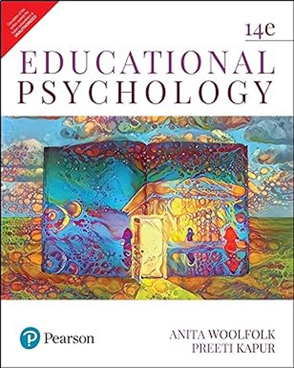 Brand New :Educational Psychology BY Anita Woolfolk 14TH INTL ED-9789353436384