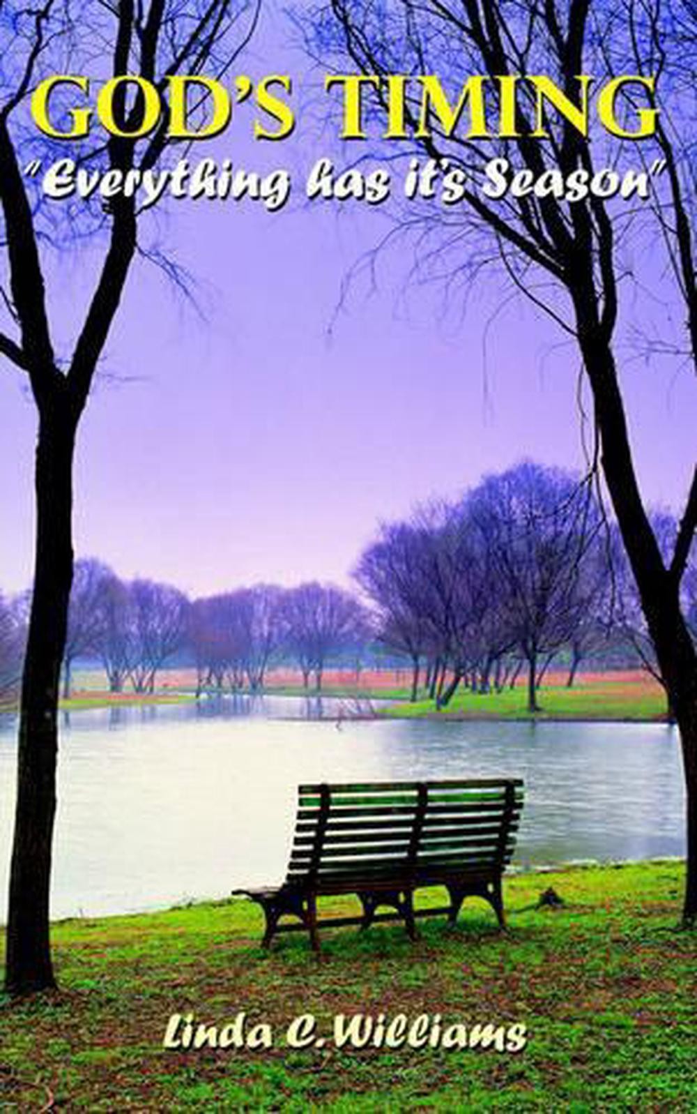 God’s Timing by Linda C. Williams (English) Paperback Book