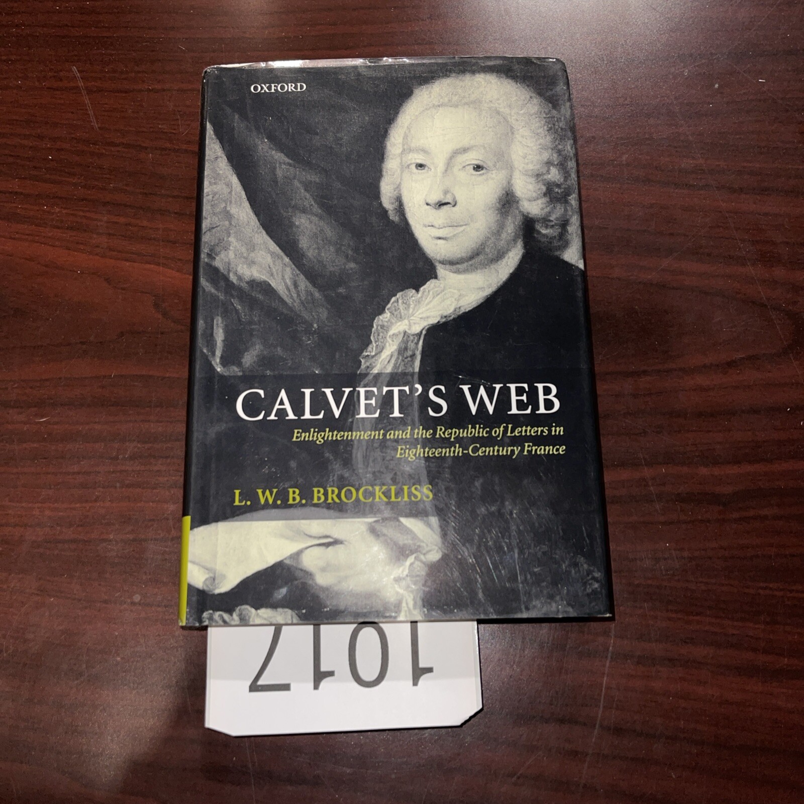 Calvet’s Web: Enlightenment and the Republic of Letters in Eighteenth-Century Fr