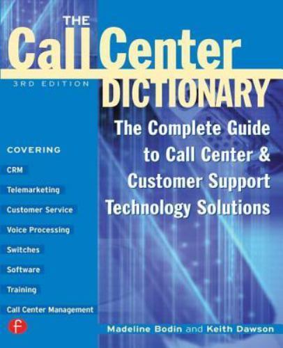 The Call Center Handbook 4 Ed: The Complete Guide to Starting, Running, and…