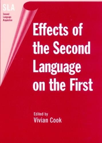 Vivian Cook Effects of the Second Language on the First (Paperback) (UK IMPORT)