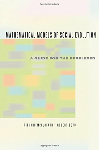 Mathematical Models of Social Evolution: A Guid, Mcelreath, Boyd Paperback+=