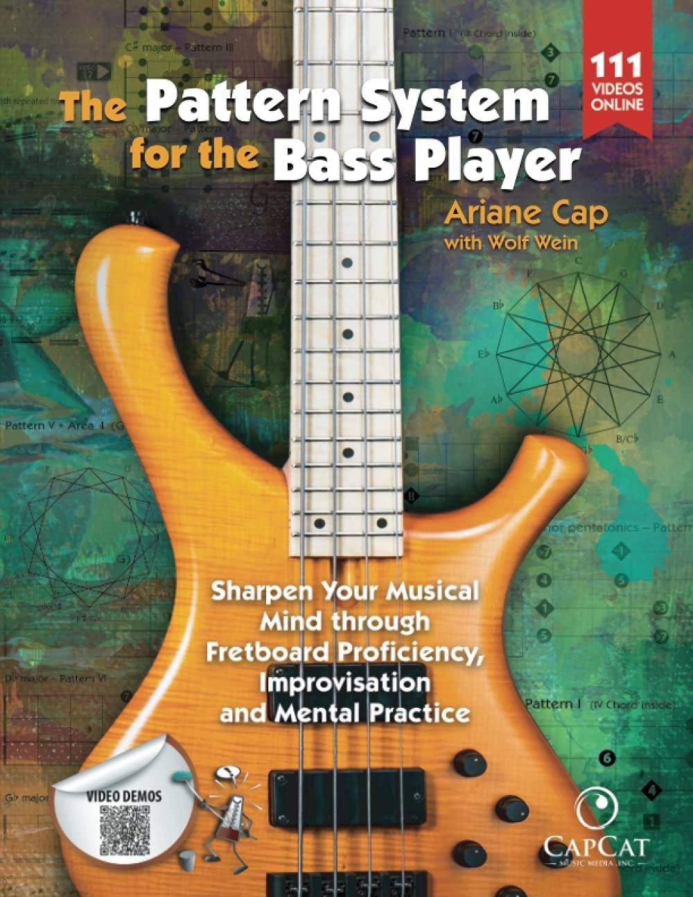 The Pattern System for the Bass Player: Sharpen Your Musical Mind through Fr…