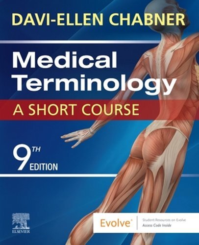 Medical Terminology: A Short Course by Ba Chabner, Davi-Ellen: New