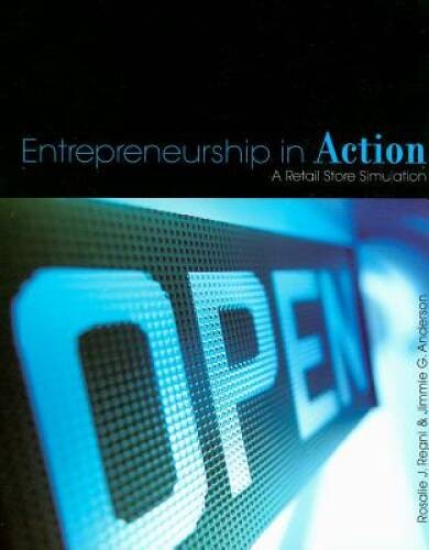Entrepreneurship in Action: A Retail Store Simulation – Paperback – VERY GOOD