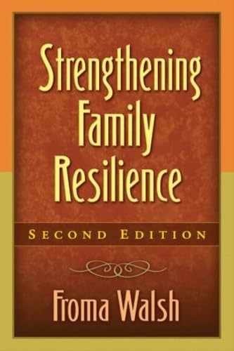 Strengthening Family Resilience, – Paperback, by Froma Walsh – Acceptable n