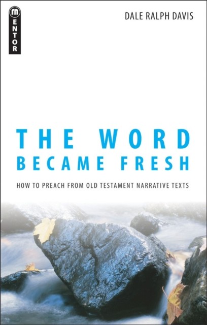 WORD BECAME FRESH by Dale Ralph Davis Paperback Self Help Business
