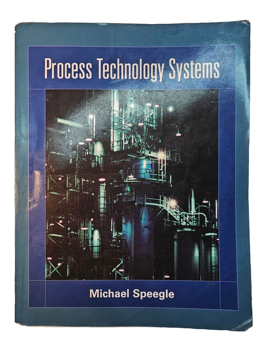 Process Technology Systems by Speegle,