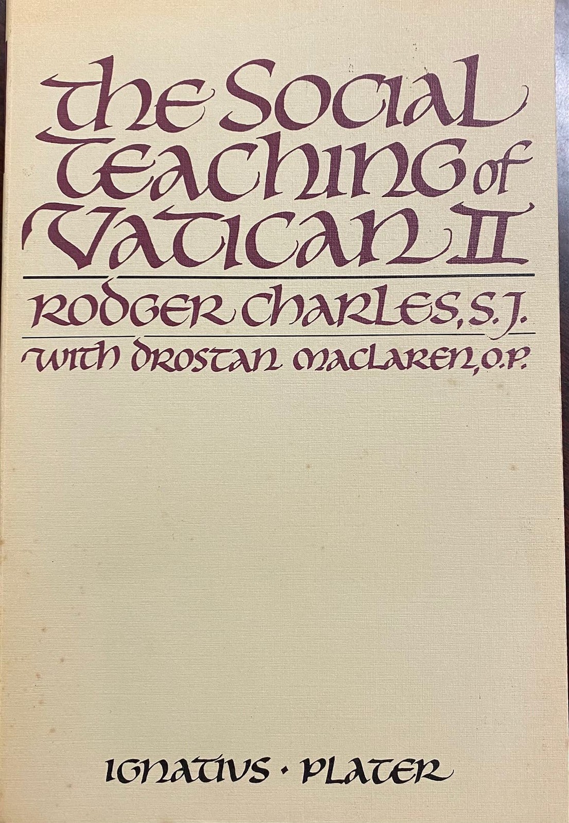 Social Teachings of Vatican II: Its Origin and Development–Ca…