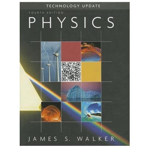 Physics Technology Update; 4th Edition- 9780321903082, hardcover, James S Walker