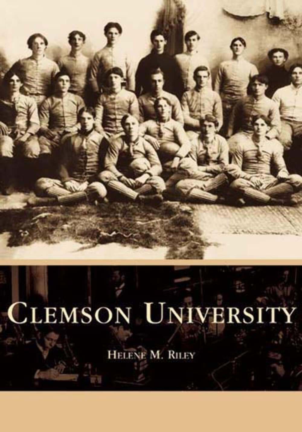 NEW Arcadia Publishing Clemson University, SC 9780738514703 Campus History Trade