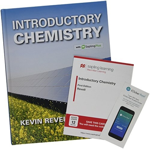INTRODUCTORY CHEMISTRY & SAPLINGPLUS FOR INTRODUCTORY By Kevin Revell & Iclicker