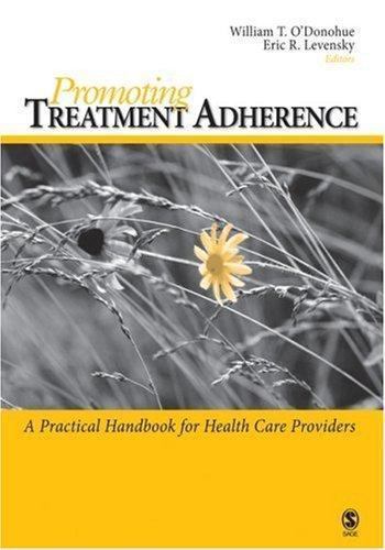 Promoting Treatment Adherence : A Practical Handbook for Health Care Provider…