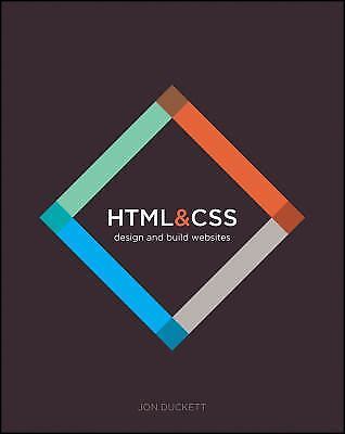 HTML and CSS : Design and Build Websites by Jon Duckett (2011, Trade Paperback)