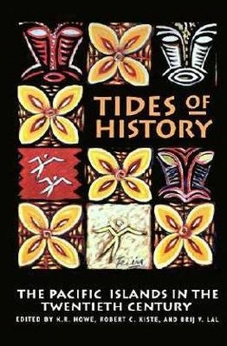 K. R. Howe Tides of History (Paperback) (UK IMPORT)