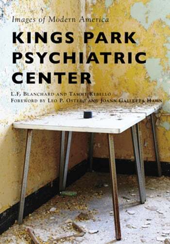 Kings Park Psychiatric Center by L F Blanchard: New