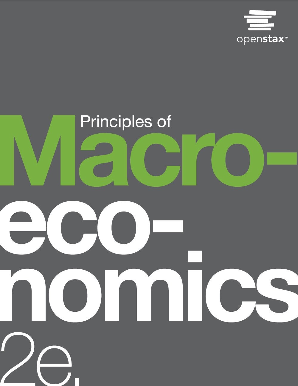 Principles of Macroeconomics 2e by OpenStax (hardcover version, full color)