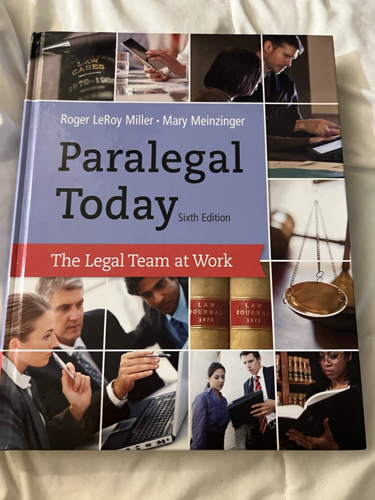 Paralegal Today 6th Edition Miller Hardcover Legal Textbook