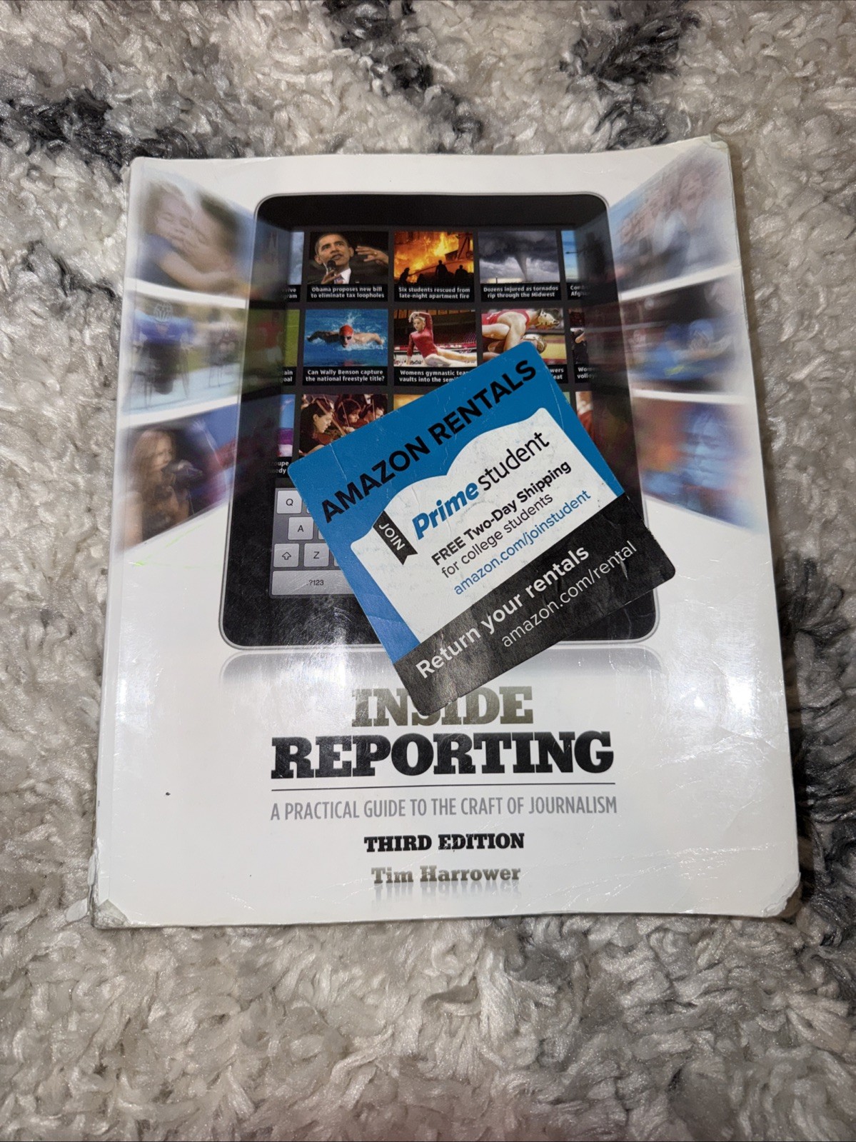 INSIDE REPORTING Practical Guide to the Craft of Journalism by Tim Harrower 2012