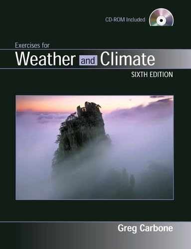 Exercises for Weather And Climate – Spiral-bound, by Carbone Greg – Acceptable