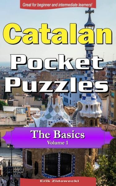 Catalan Pocket Puzzles – The Basics – Volume 1: A Collection Of Puzzles And…