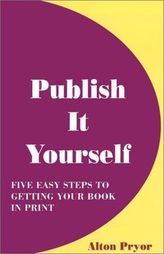 Publish It Yourself Five Easy – VERY GOOD