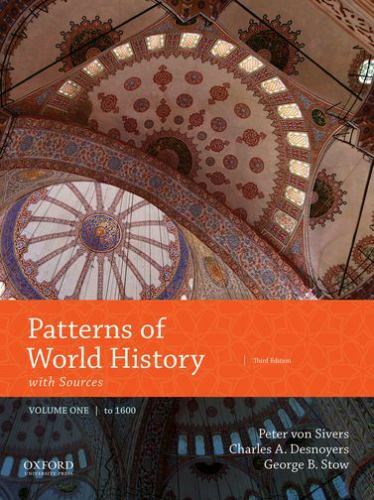 Patterns of World History: Volume One: To 1600 with Sources