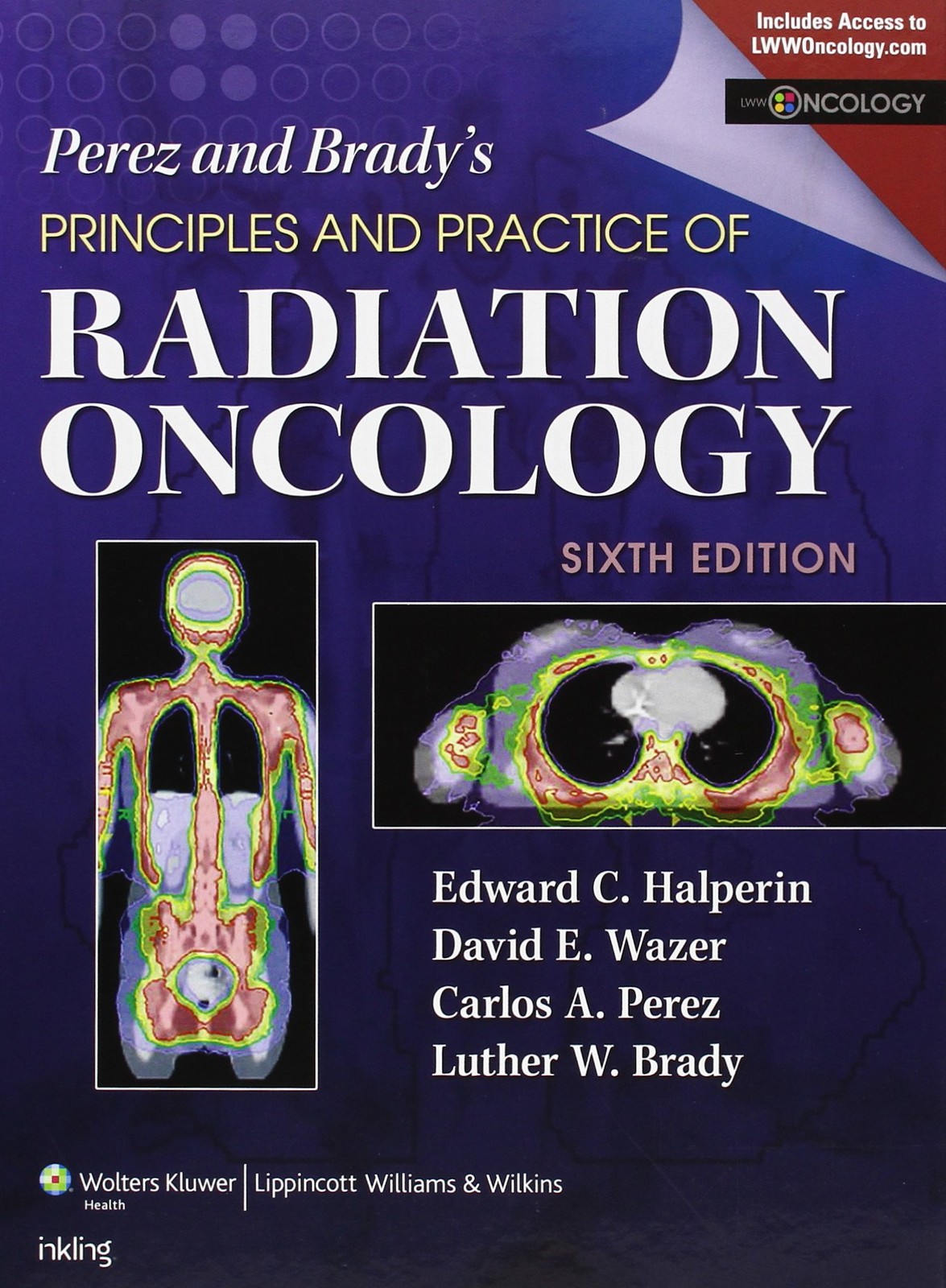 Perez and Brady’s Principles and Practice of Radiation Oncology