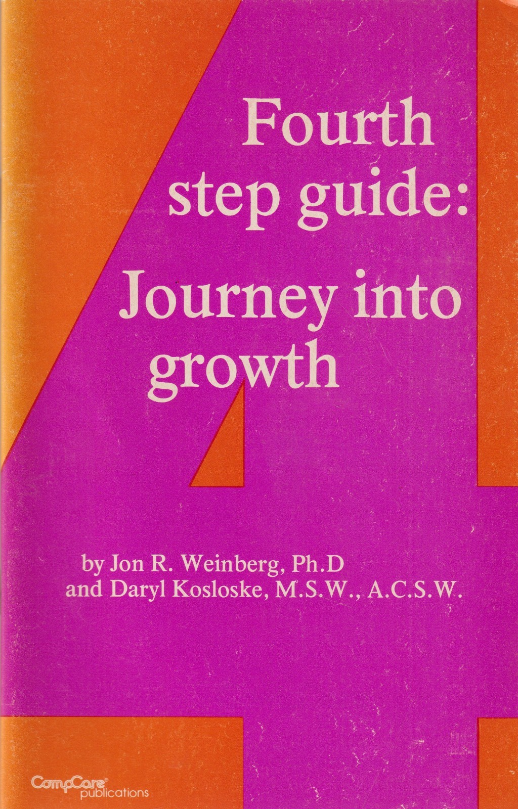 FOURTH STEP GUIDE: JOURNEY INTO GROWTH, Alcoholics Anonymous rel, 1977, 46 pages