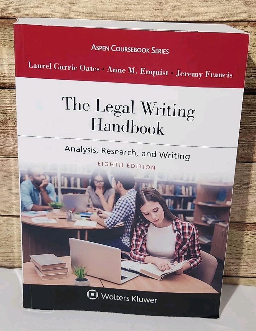 The Legal Writing Handbook: Analysis, Research and Writing 8th Edition W/ebook