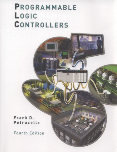 Programmable Logic Controllers – Paperback, by Petruzella Frank – Good Free Shi