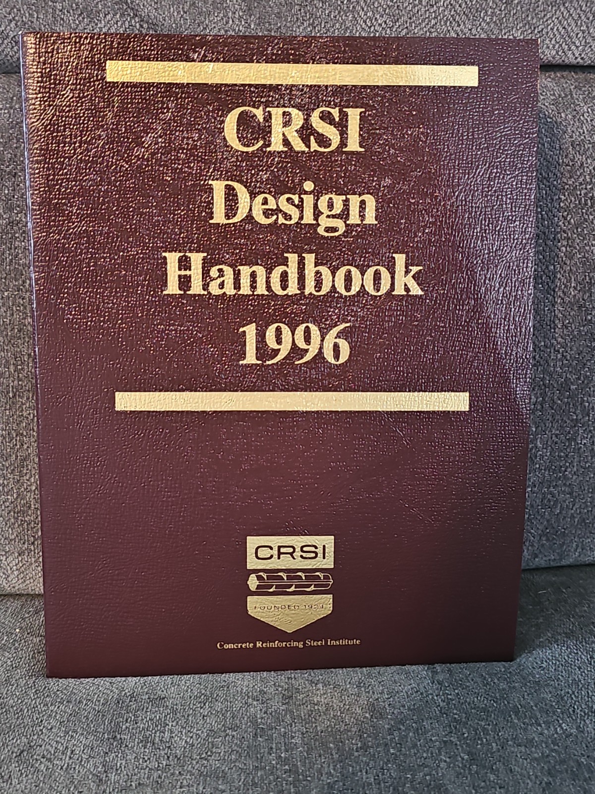 1996 CRSI Handbook Concrete Reinforcing Steel Hardcover Book Construction Code