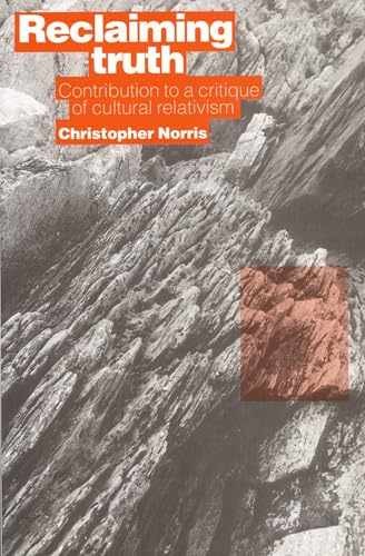 Reclaiming Truth: Contribution to – Paperback, by Norris Christopher – Very Good