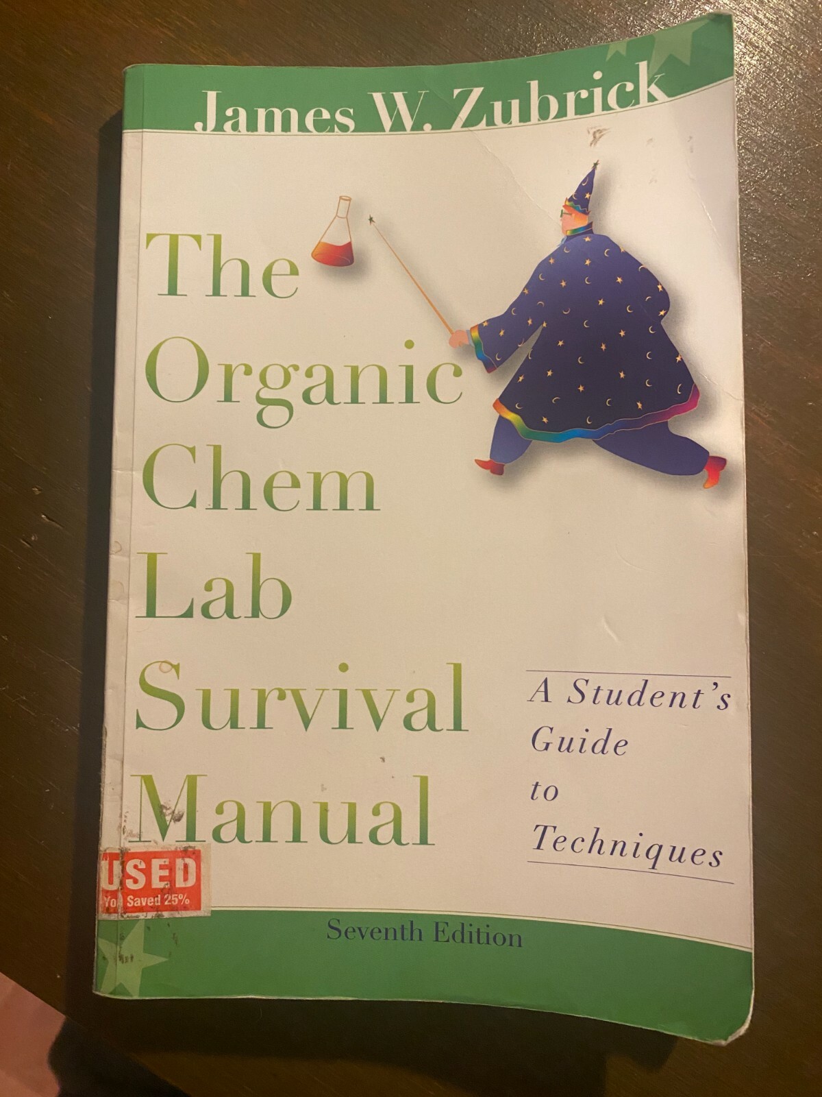 The Organic Chem Lab Survival Manual James W. Zubrick 7th edition