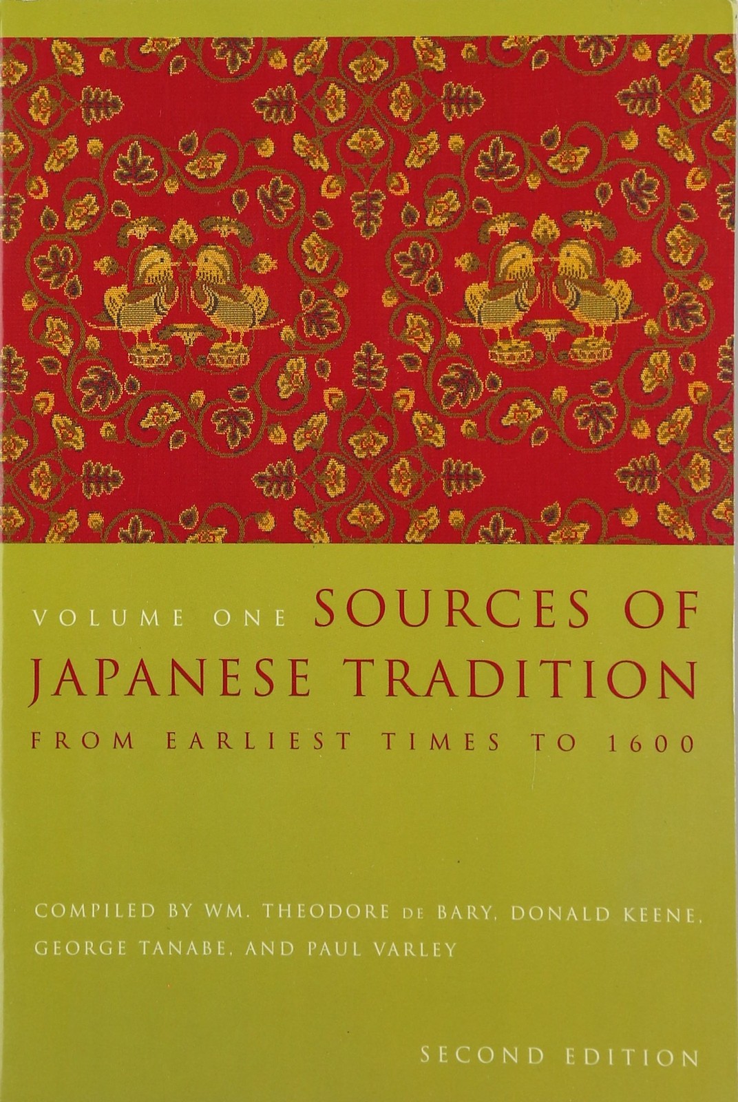 Sources of Japanese Tradition, Volume One: From Earliest Times to 1600
