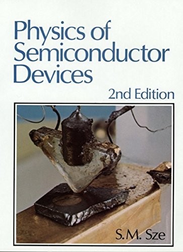 PHYSICS OF SEMICONDUCTOR DEVICES By Simon M. Sze – Hardcover Excellent Condition