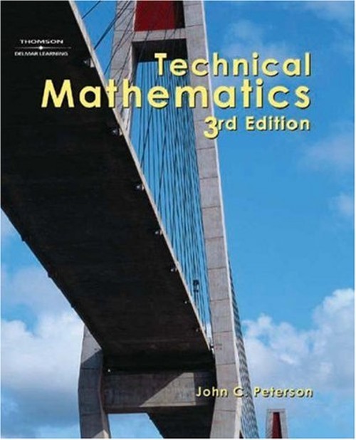 Technical Mathematics Hardcover John C. Peterson